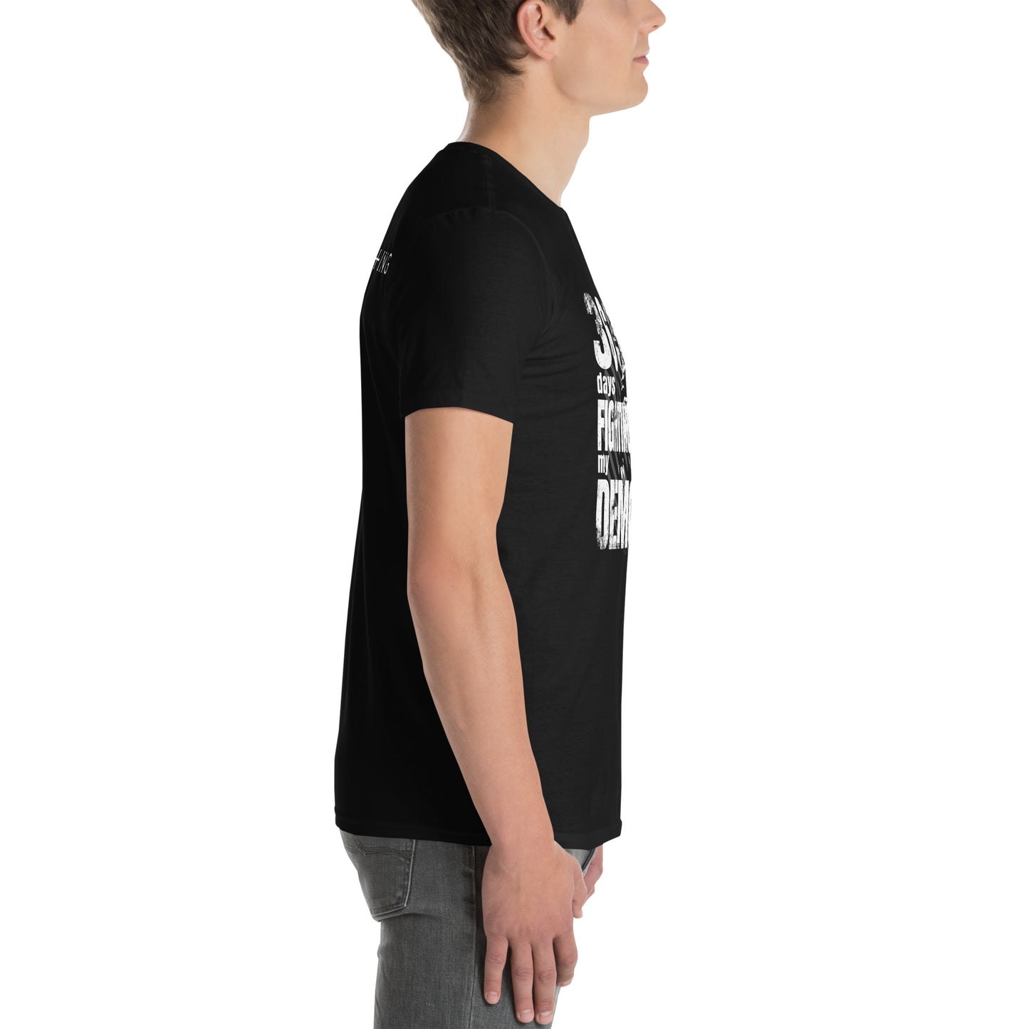 365 days fighting my Demons Short-Sleeve Unisex T-Shirt - DarkSongWear